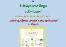 Przejdź do - Zaproszenie do udziału w spotkaniu - Wielkanocne Bingo z Seniorami